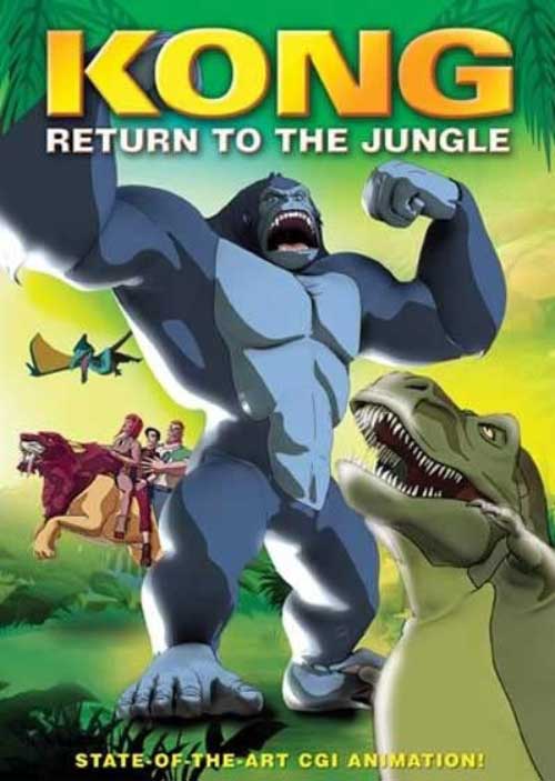 دانلود انیمیشن Kong Return to the Jungle 2007